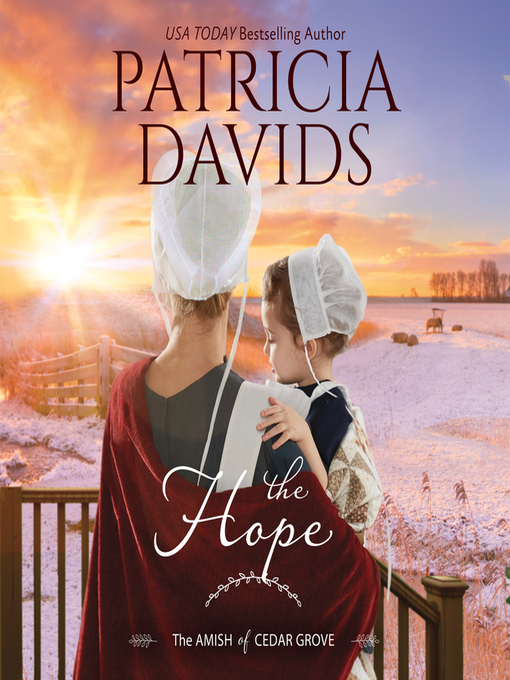 Title details for The Hope by Patricia Davids - Available